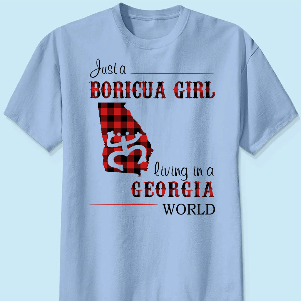 Just A Boricua Girl Living In A Georgia World T-shirt