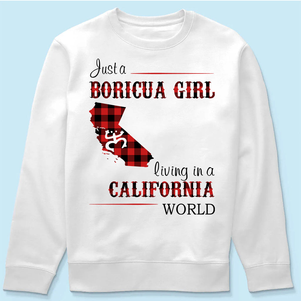 Just A Boricua Girl Living In A California World T-shirt