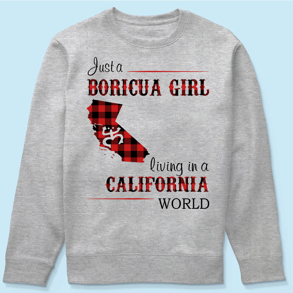 Just A Boricua Girl Living In A California World T-shirt