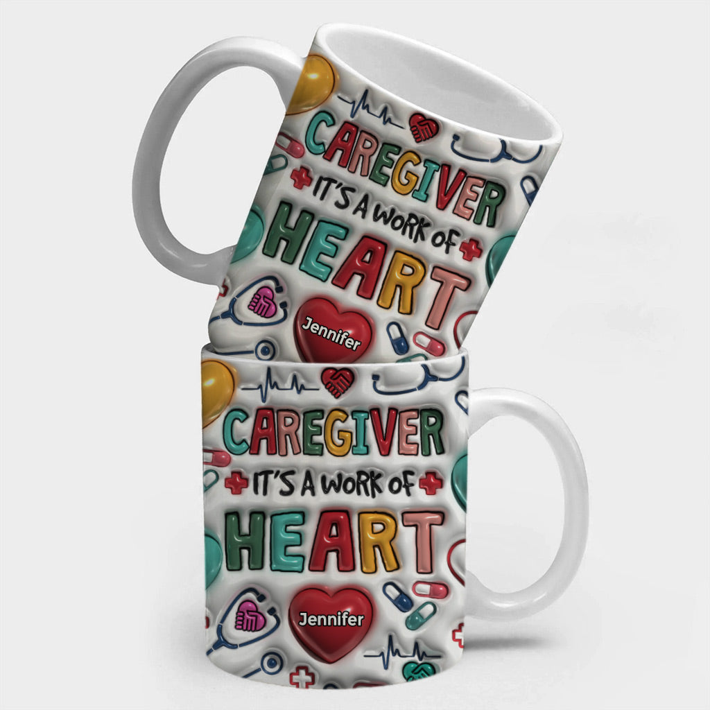 Caregiver It's A Work Of Heart Coffee Mug Cup With Custom Your Name