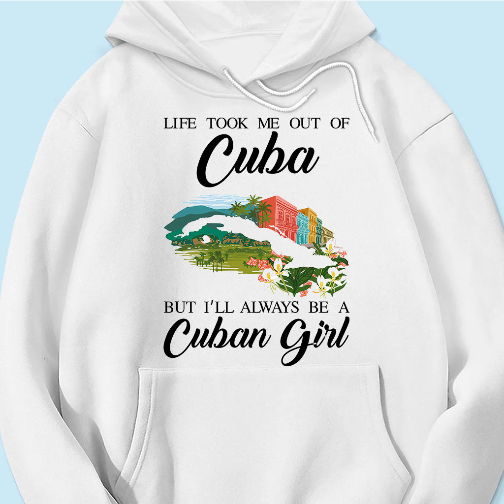 I'll Always Be A Cuban Girl T-shirt