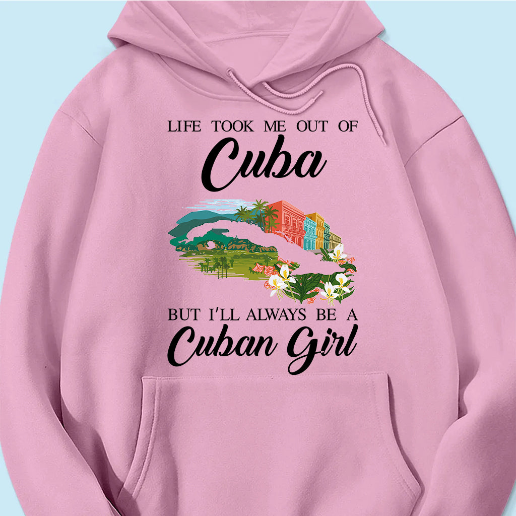 I'll Always Be A Cuban Girl T-shirt