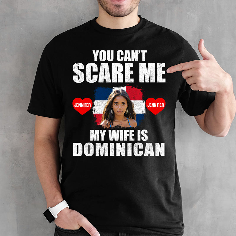 Custom My Wife Is Dominican T-shirt With Your Picture