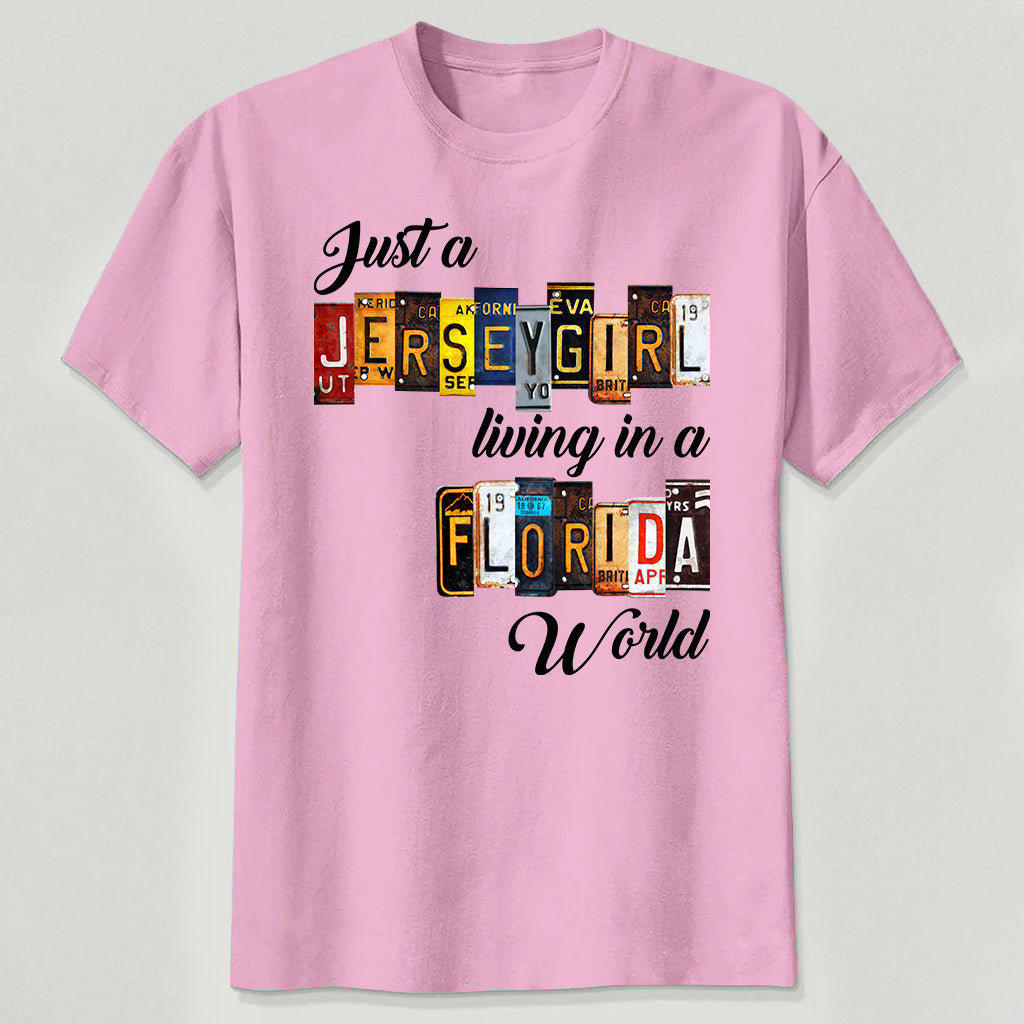 Just A Jersey Girl Living In Florida World T-shirt With License Plate Style