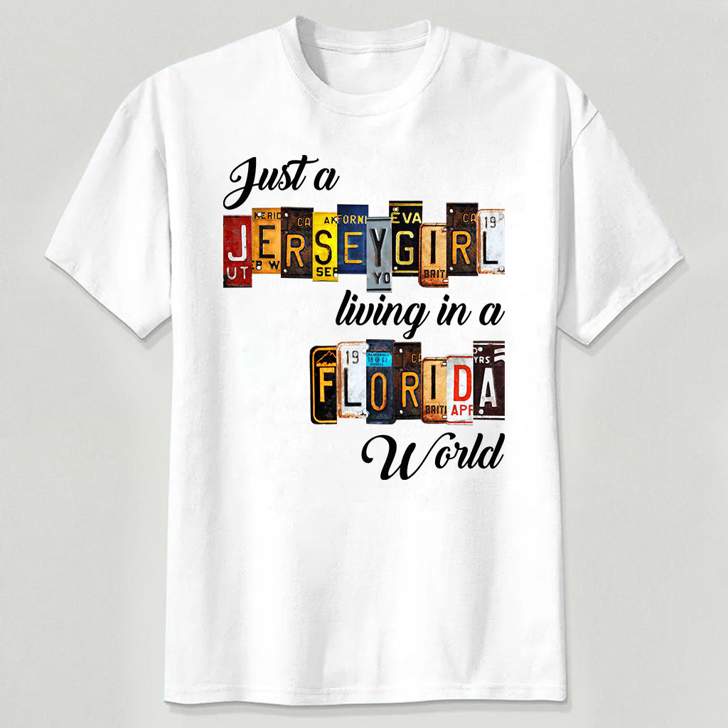 Just A Jersey Girl Living In Florida World T-shirt With License Plate Style