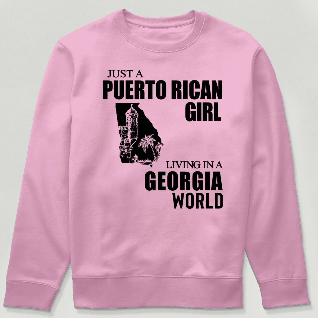 Just A Puerto Rican Girl Living In A Georgia Sweatshirt