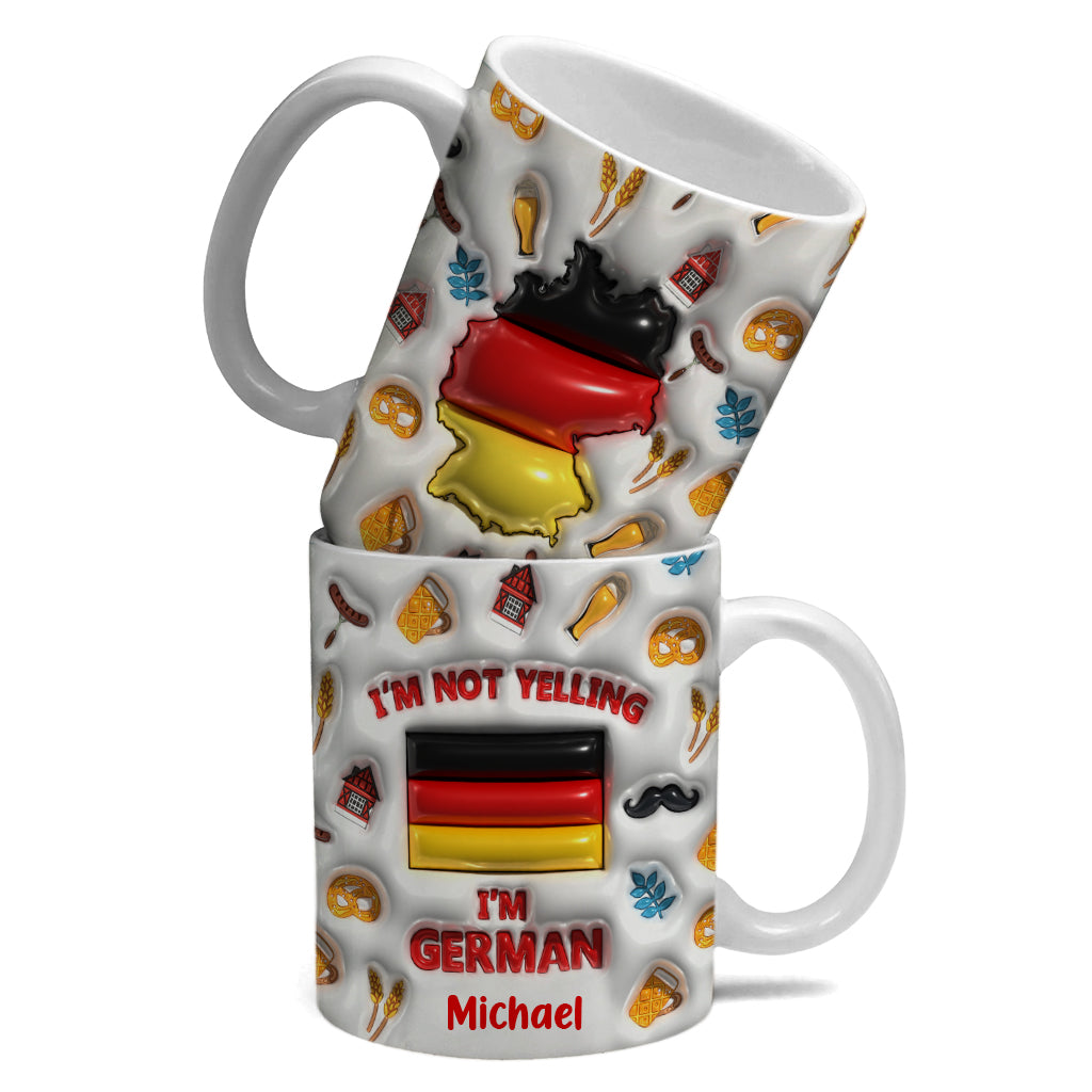 I'm Not Yelling I'm German Personalized Coffee Mug Cup