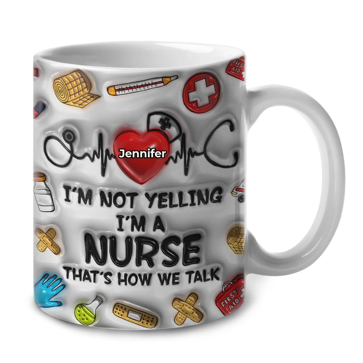 I&#39;m Not Yelling I&#39;m A Nurse Coffee Mug With Custom Your Name