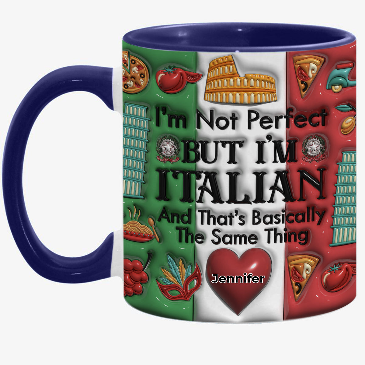 Customize I'm Not Perfect I'm Italian Coffee Accent Mug For Italian