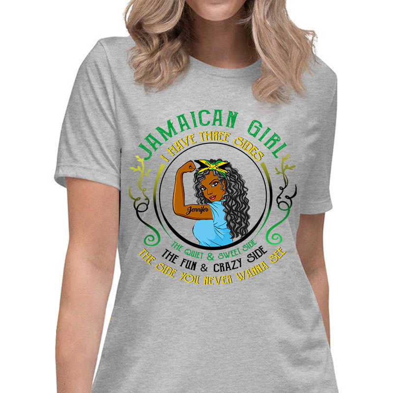 Jamaican Girl I Have 3 Side Custom T-shirt