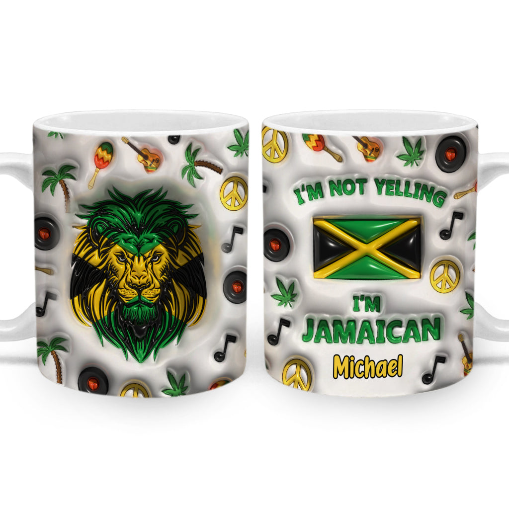 I&#39;m Not Yelling I&#39;m Jamaican Personalized Coffee Mug Cup