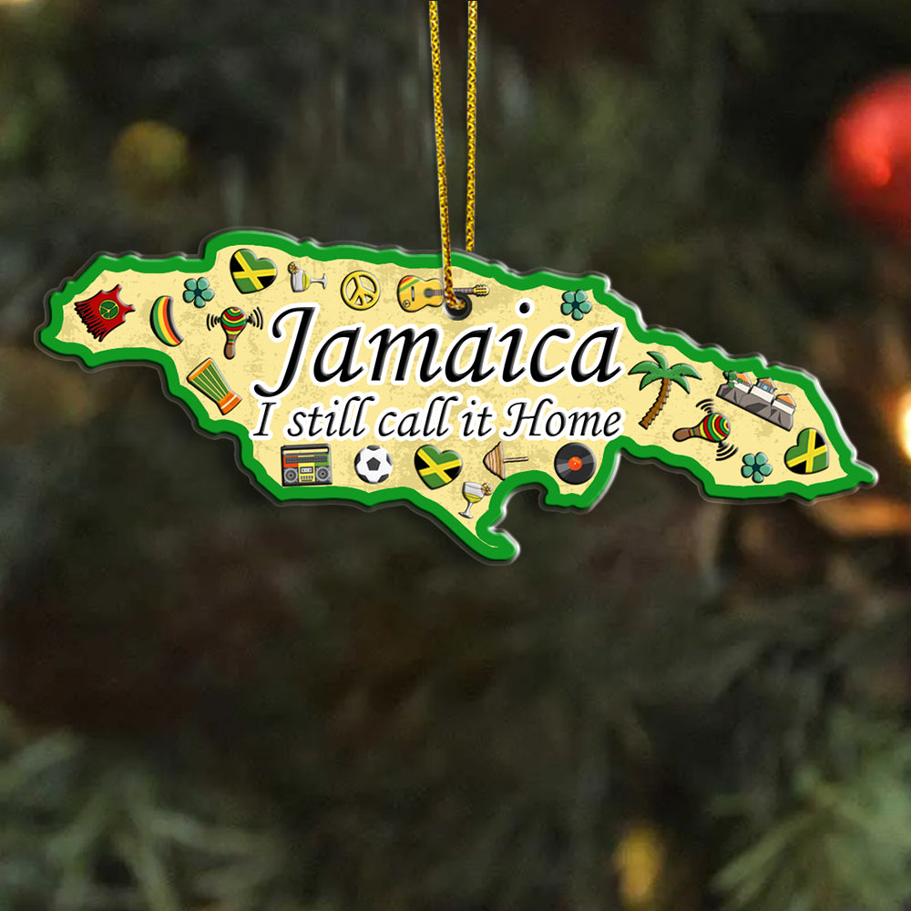 Jamaica I Still Call It Home Shaped Acrylic Ornament