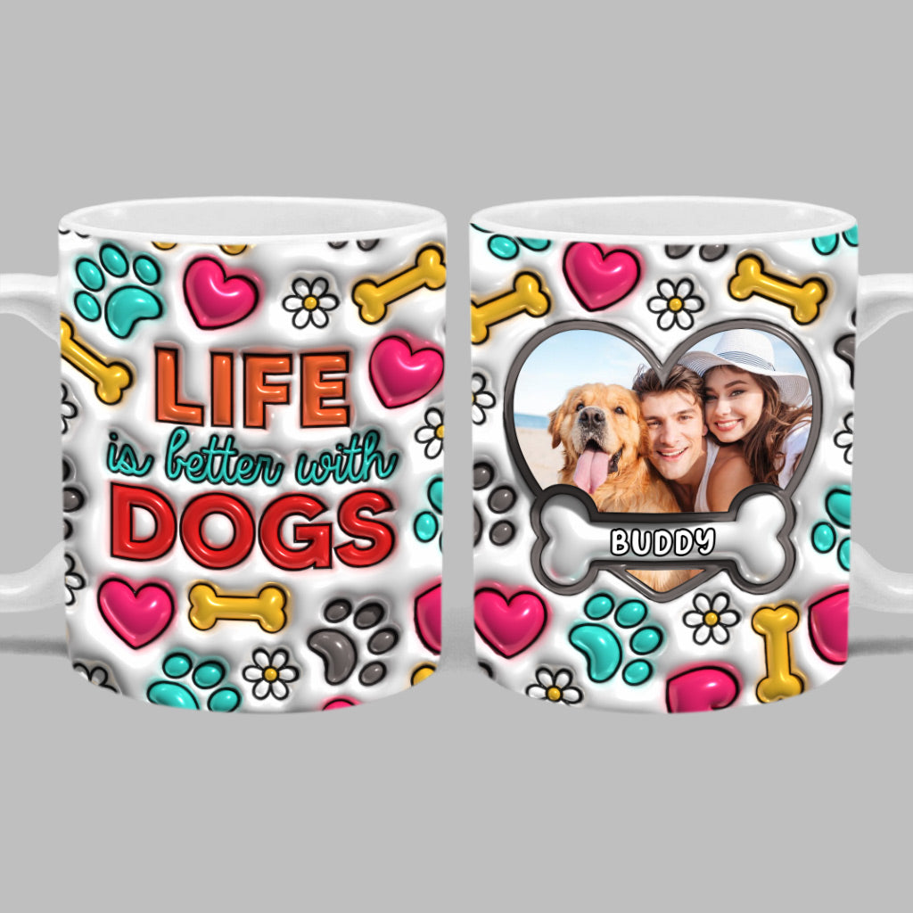 Life Is Better With Dogs Coffee Mug Cup With Custom Your Name