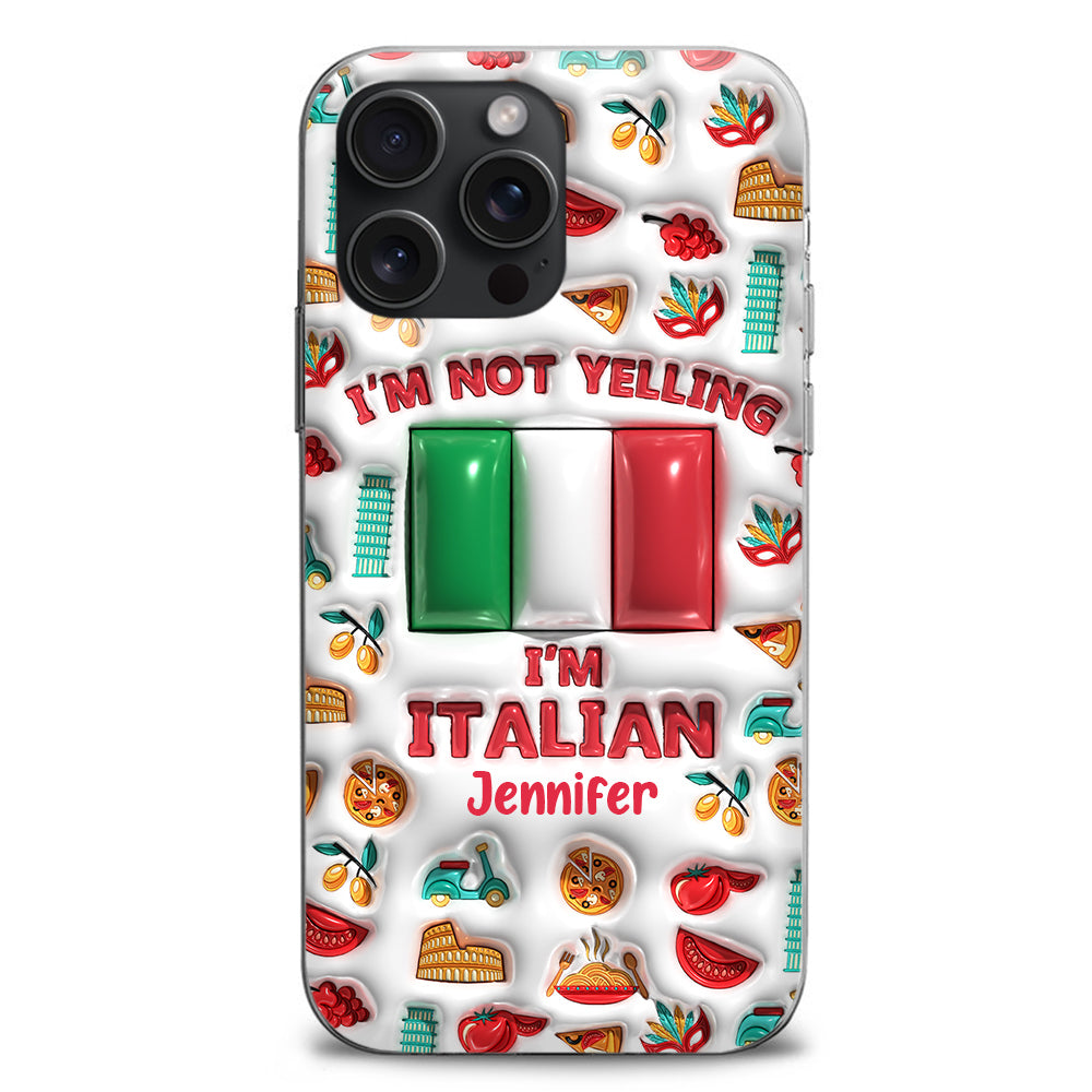 I'm Not Yelling I'm Italian Personalized Clear Phone Case