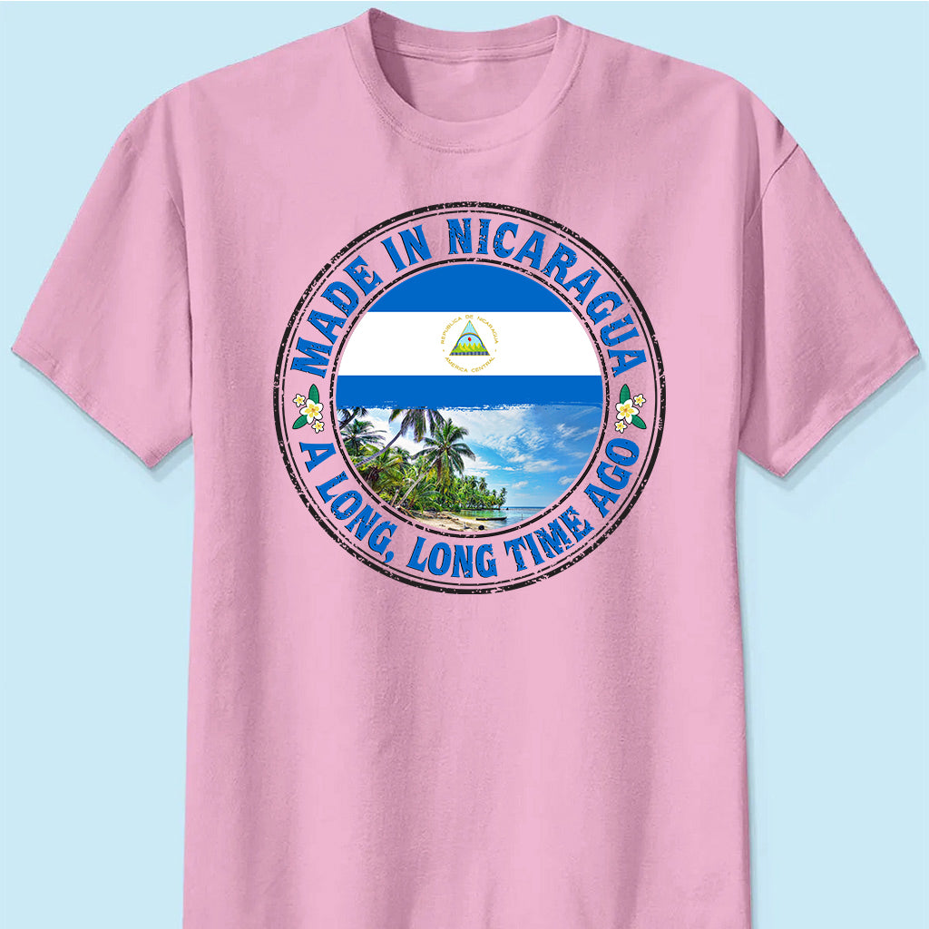 Made In Nicaragua A Long Long Time Ago Sweatshirt