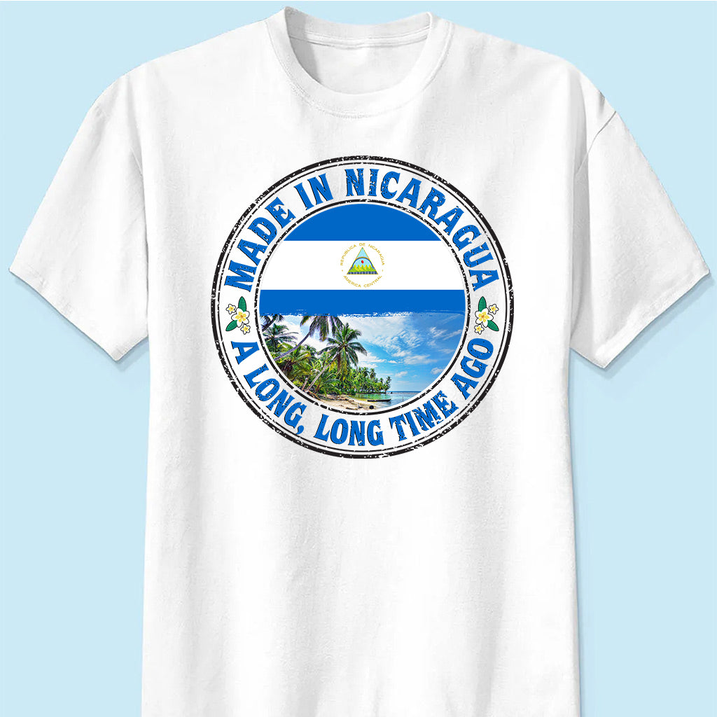 Made In Nicaragua A Long Long Time Ago Sweatshirt