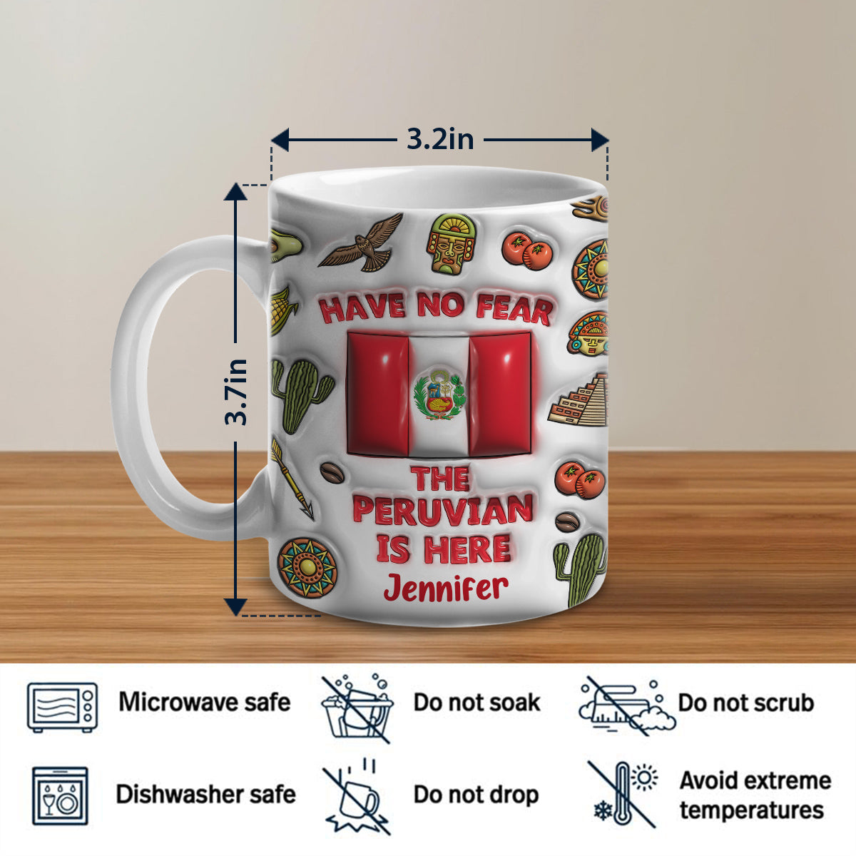 Have No Fear The Peruvian Is Here Custom Coffee Mug Cup