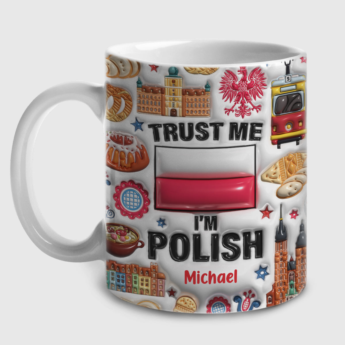 Trust Me I'm Polish Customized Coffee Mug Cup