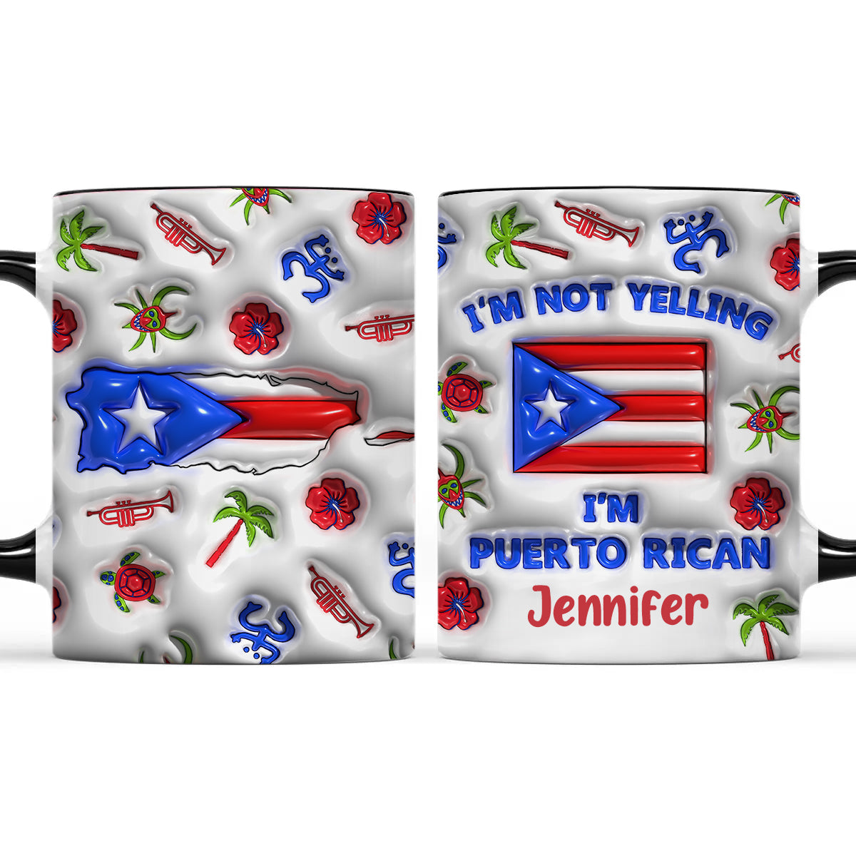 I'm Not Yelling I'm Puerto Rican Personalized Accent Coffee Mug Cup