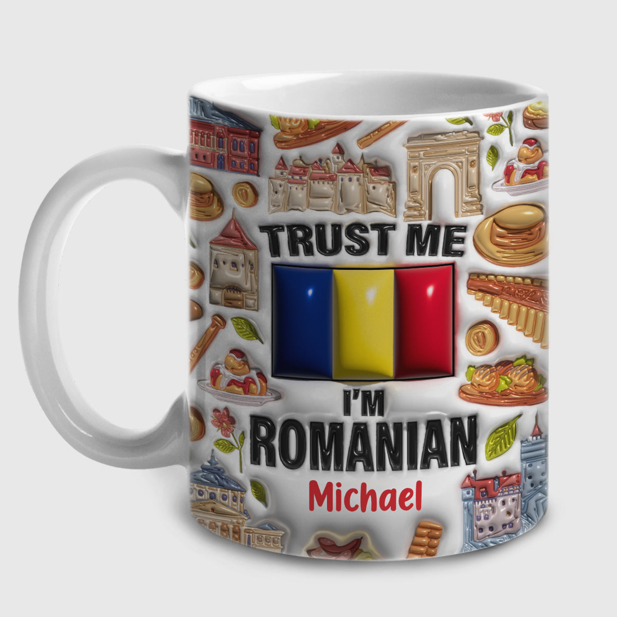 Trust Me I'm Romanian Customized Coffee Mug Cup