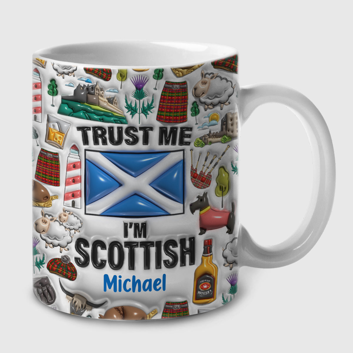 Trust Me I&#39;m Scottish Customized Coffee Mug Cup