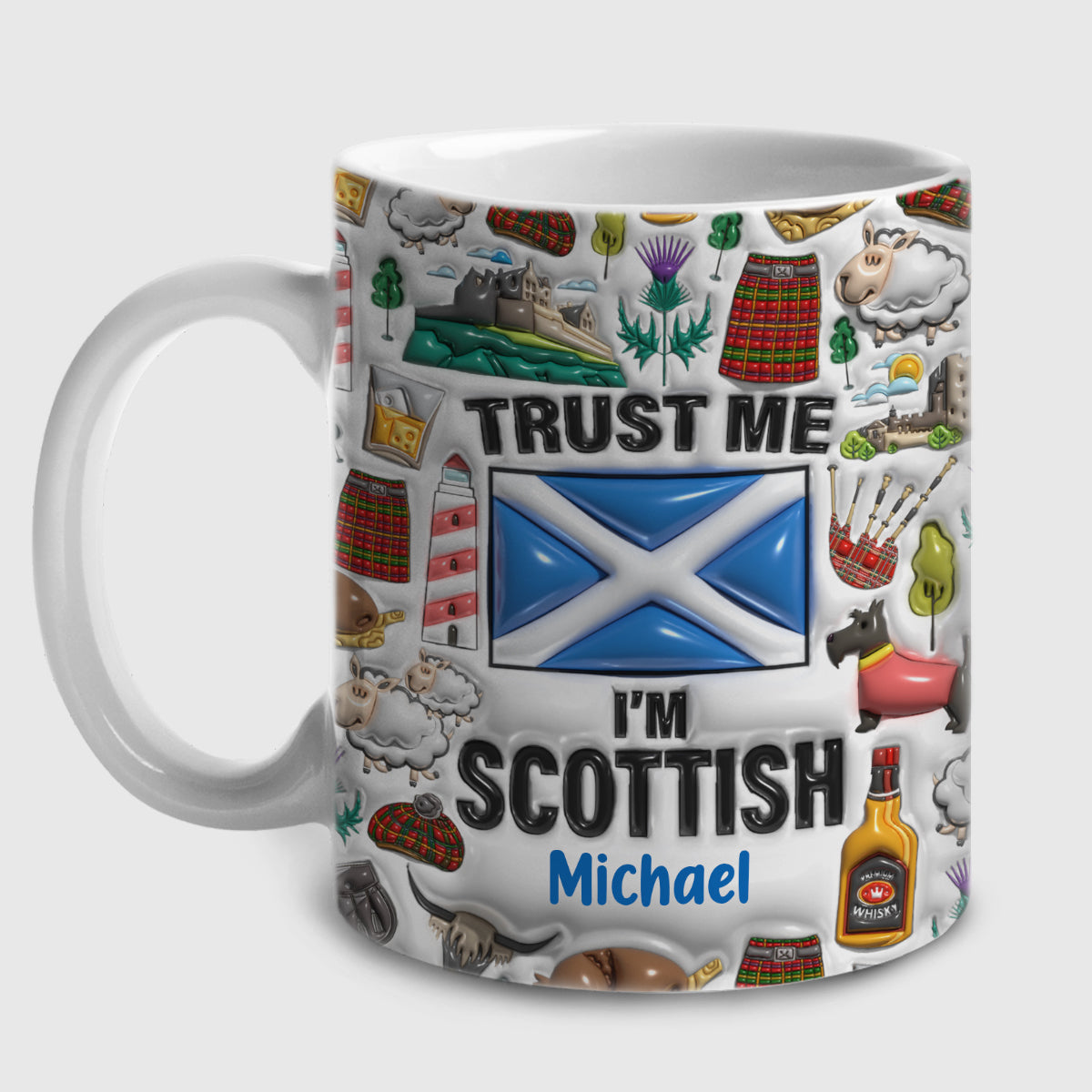 Trust Me I'm Scottish Customized Coffee Mug Cup