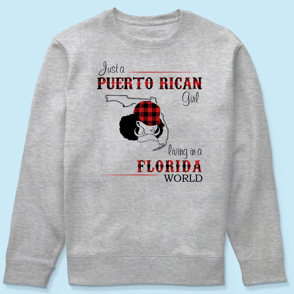 Just A Puerto Rican Girl Living In A Florida World T-shirt