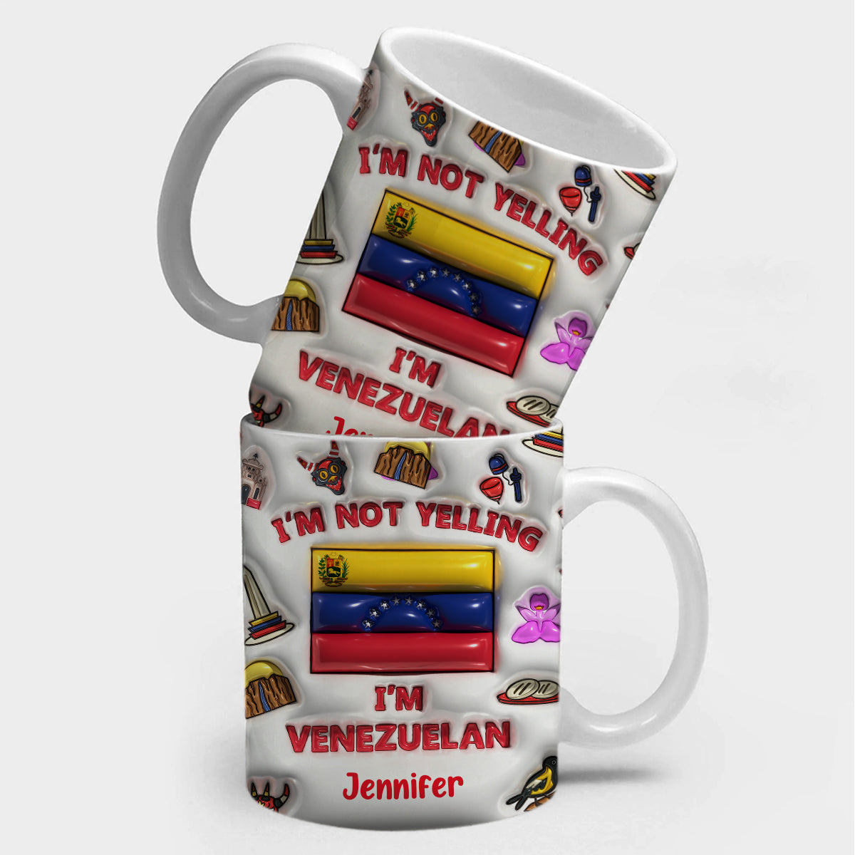 I'm Not Yelling I'm Venezuelan Personalized Coffee Mug Cup