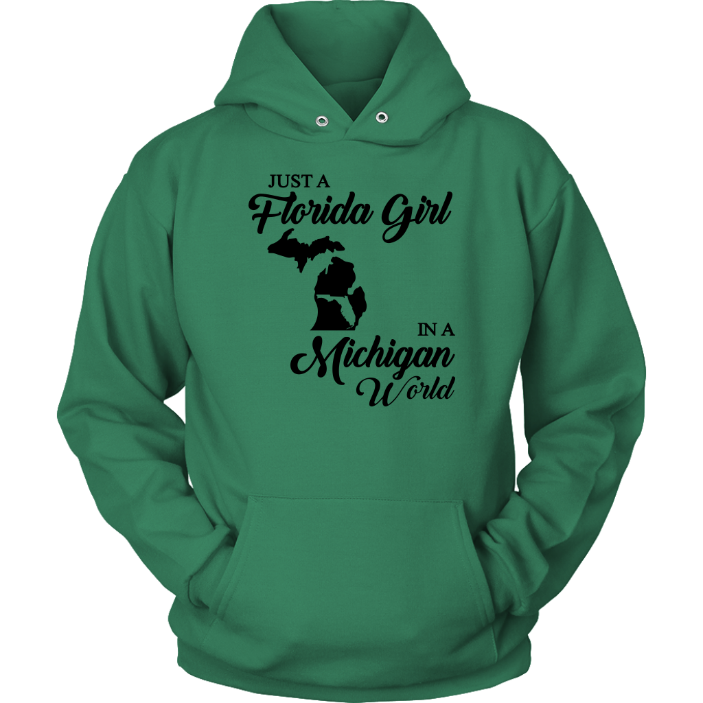 Just A Florida Girl In A Michigan World T-Shirt - T-shirt Teezalo