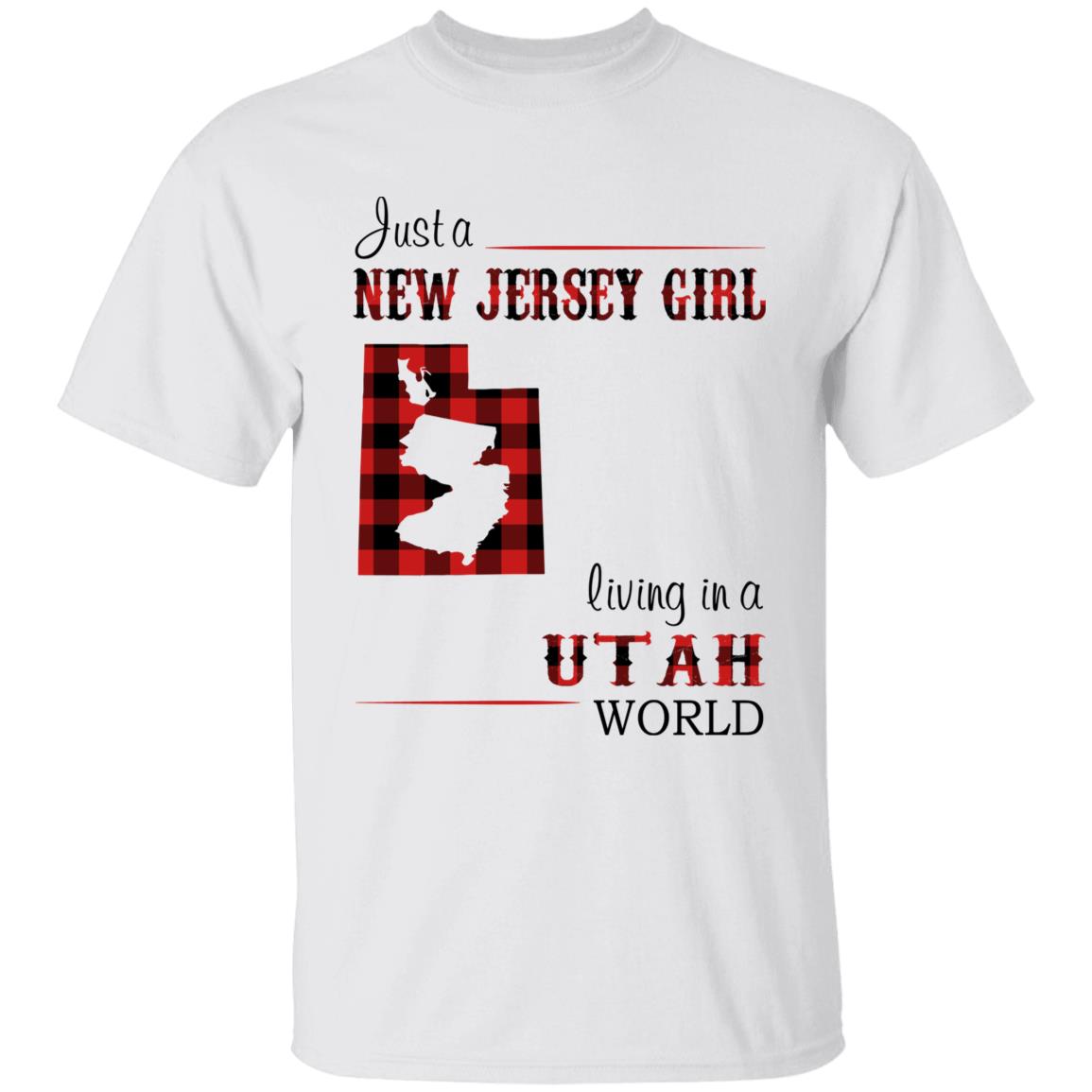 Just A New Jersey Girl Living In A Utah World T-shirt - T-shirt Born Live Plaid Red Teezalo