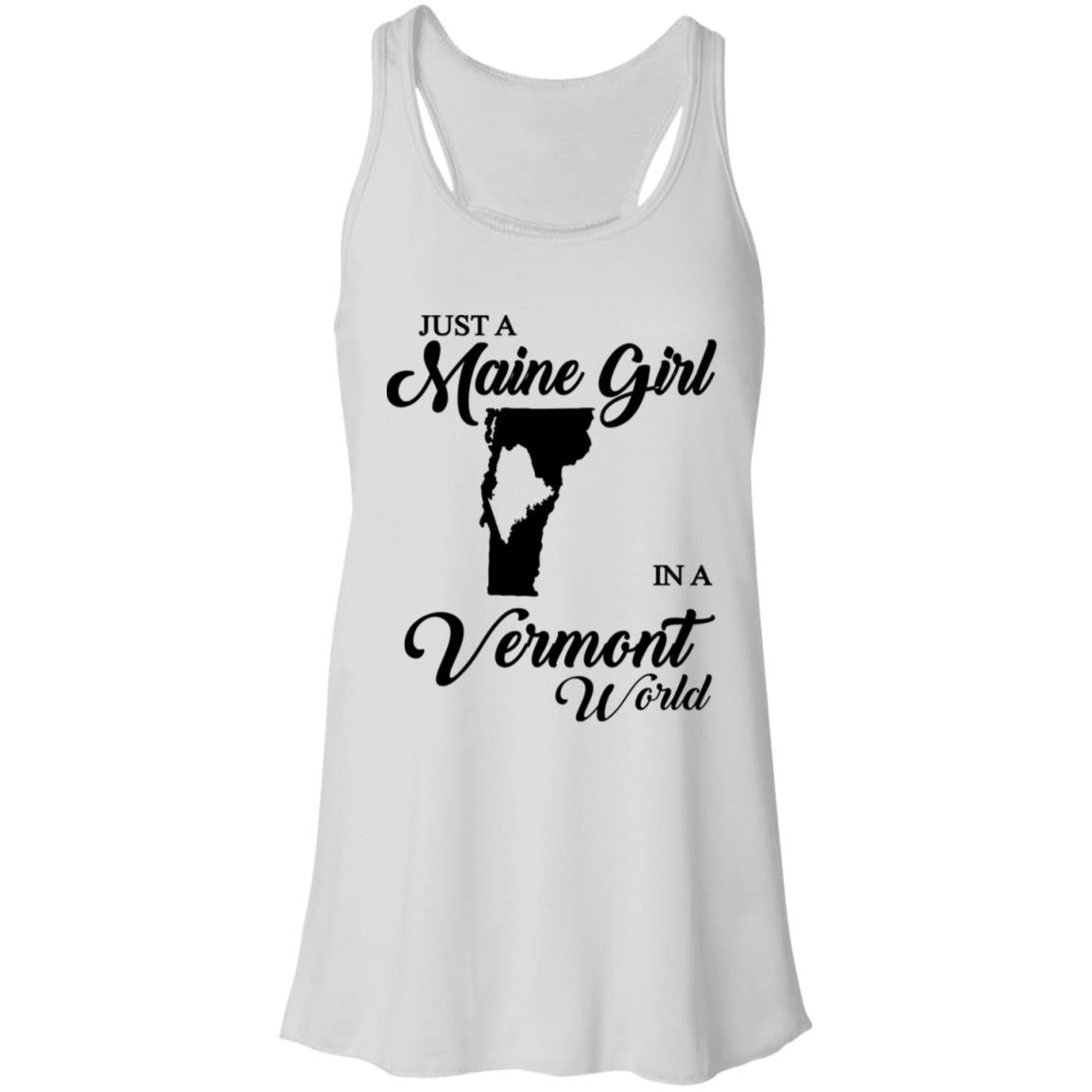 Just A Maine Girl In A Vermont World T-Shirt - T-shirt Teezalo