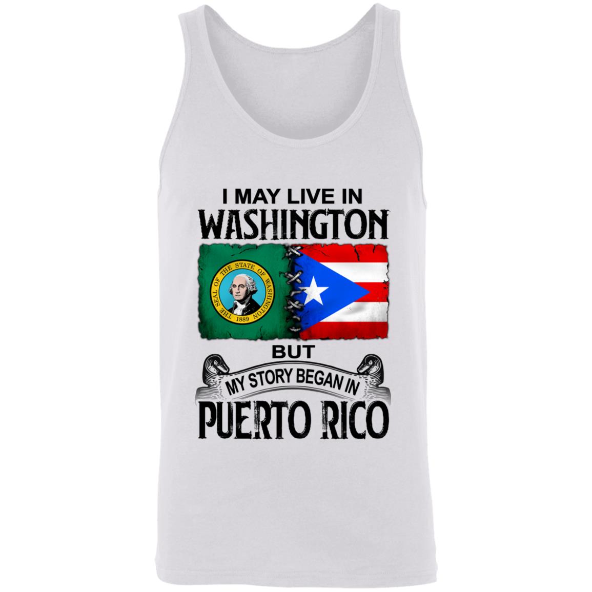 I Live In Washington But My Story Began In Puerto Rico T Shirt - T-shirt Teezalo