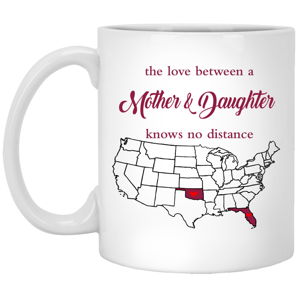 Florida Oklahoma The Love Between Mother and Daughter Mug - Mug Teezalo