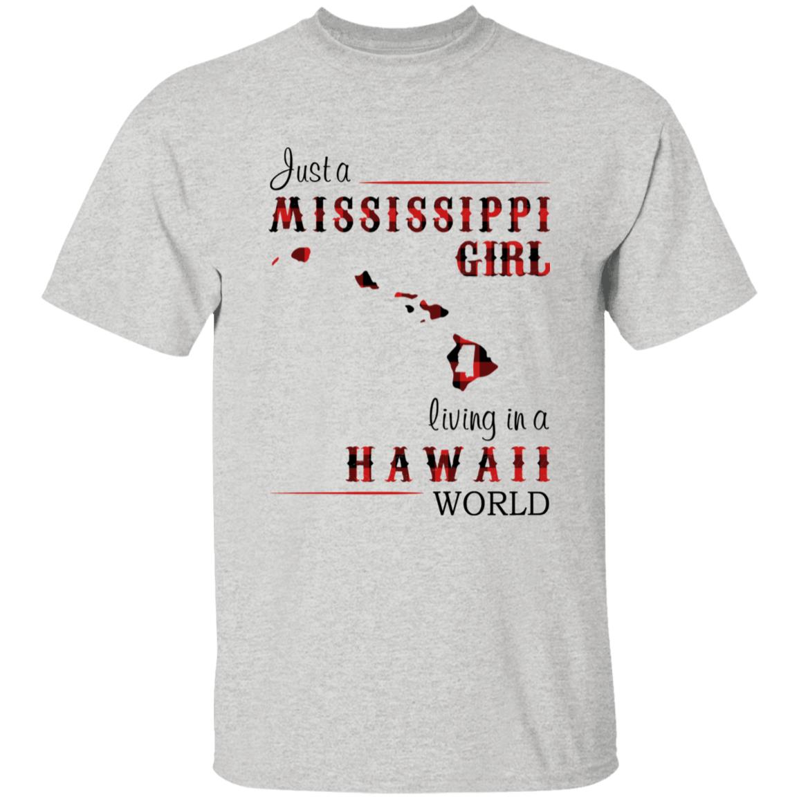 Just A Mississippi Girl Living In A Hawaii World T-shirt - T-shirt Born Live Plaid Red Teezalo