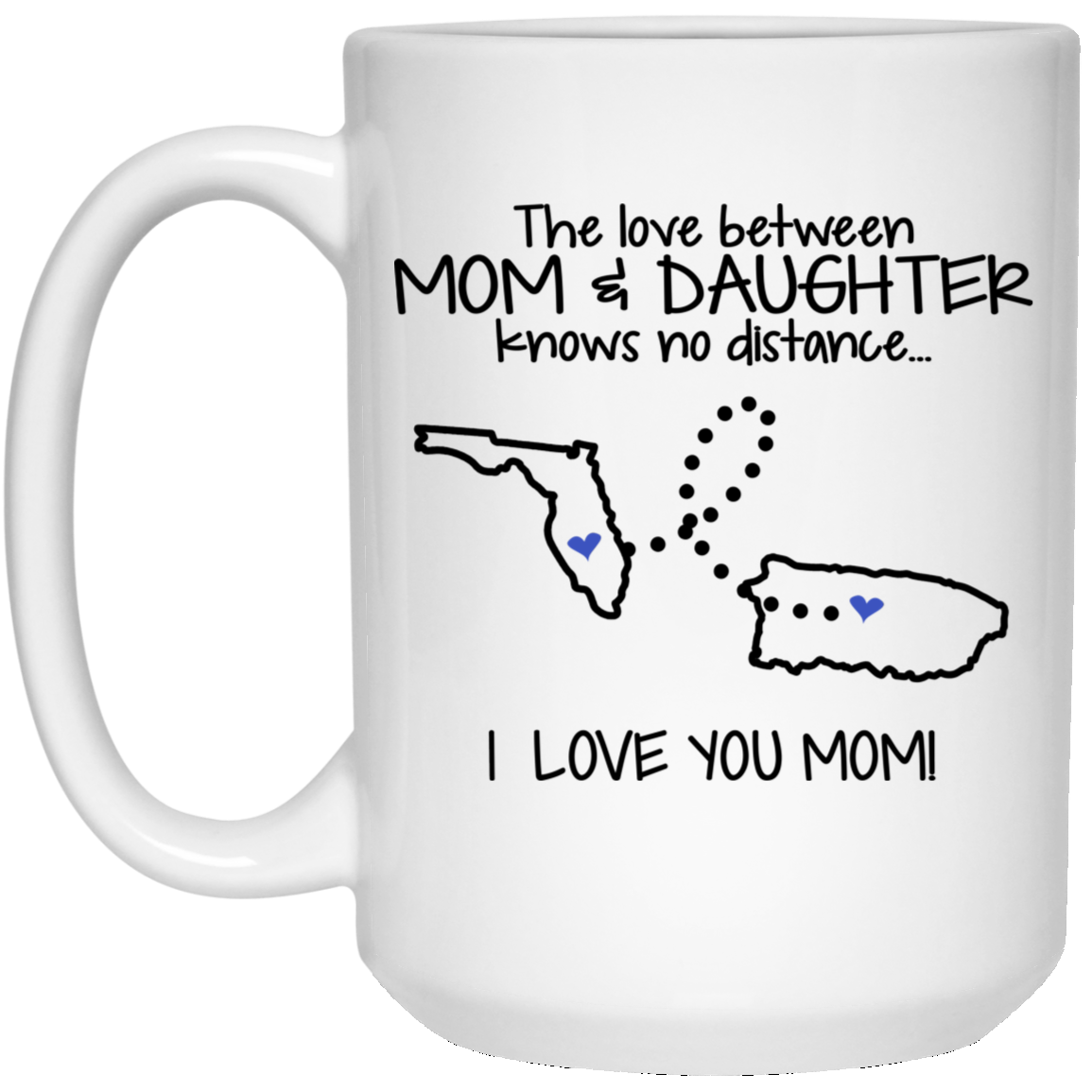 Puerto Rico Florida The Love Between Mom And Daughter Mug - Mug Teezalo