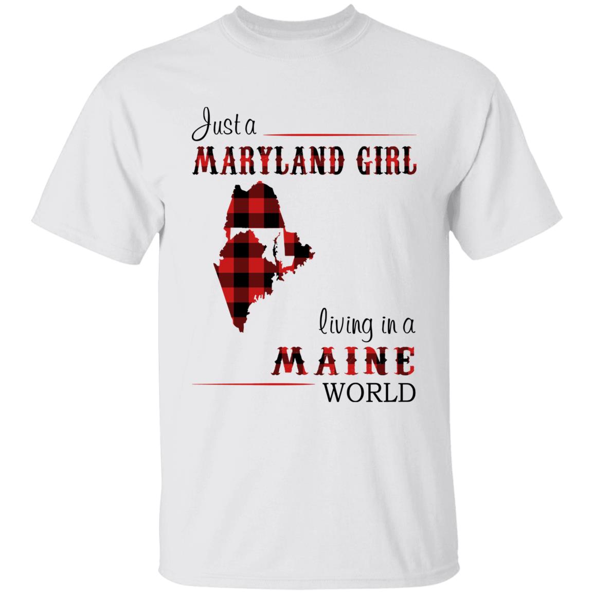 Just A Maryland Girl Living In A Maine World T-shirt - T-shirt Born Live Plaid Red Teezalo