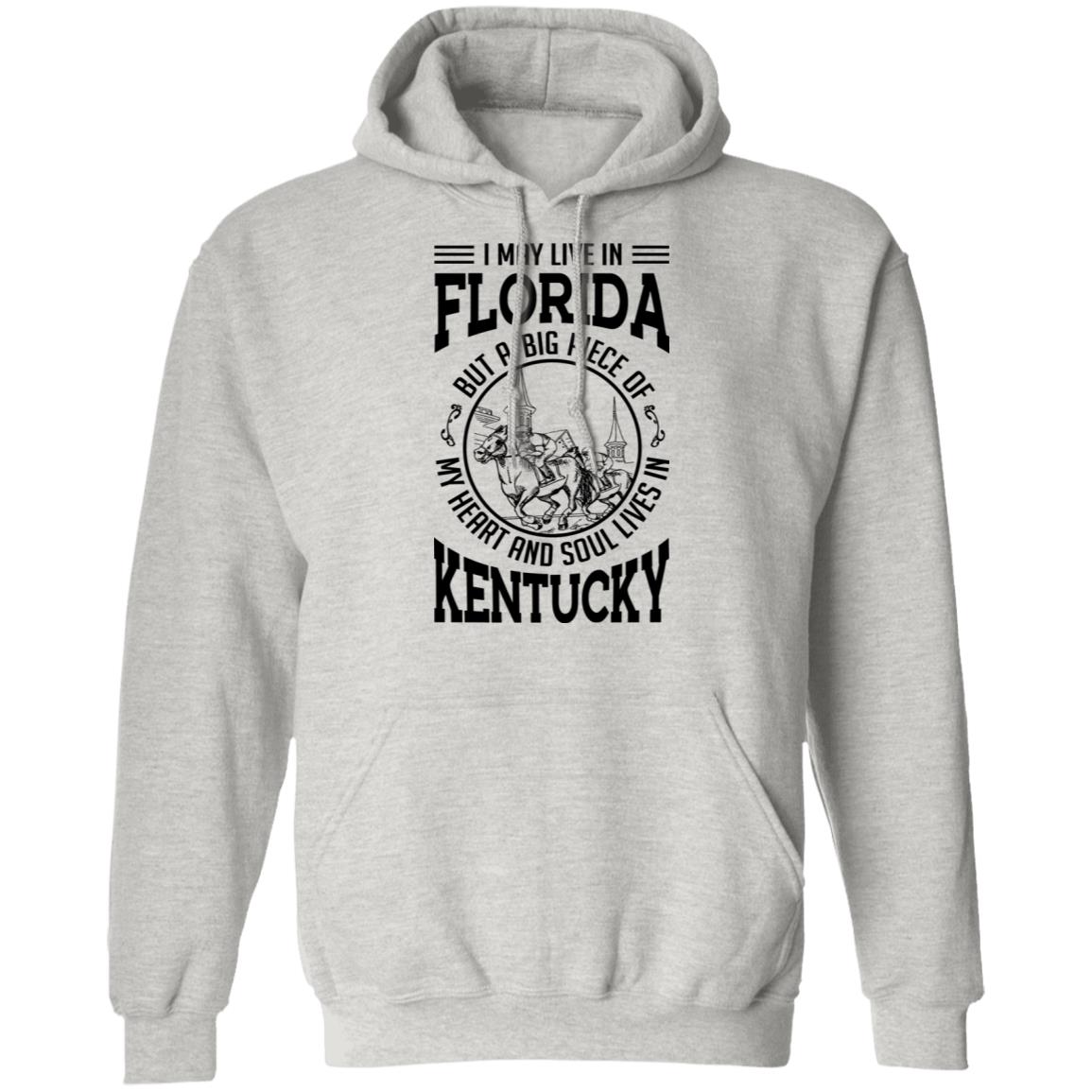 I May Live In Florida But My Heart And Soul Live In Kentucky T-Shirt - T-shirt Teezalo