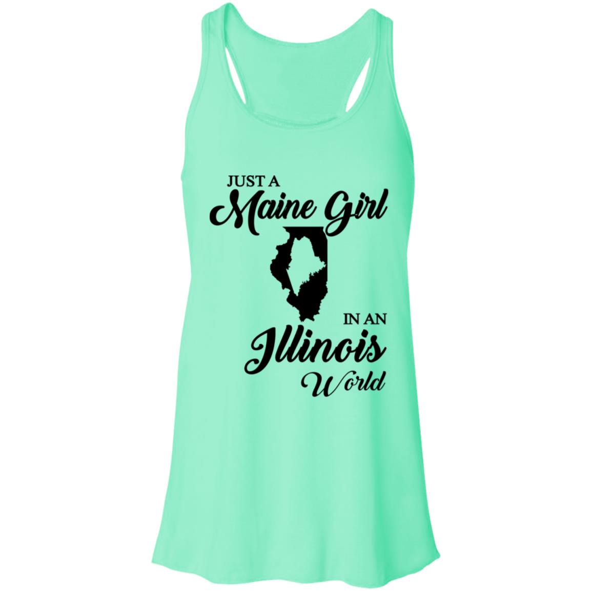 Just A Maine Girl In An Illinois World T-Shirt - T-shirt Teezalo