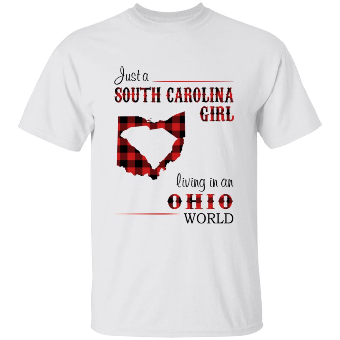 Just A South Carolina Girl Living In An Ohio World T-shirt - T-shirt Born Live Plaid Red Teezalo