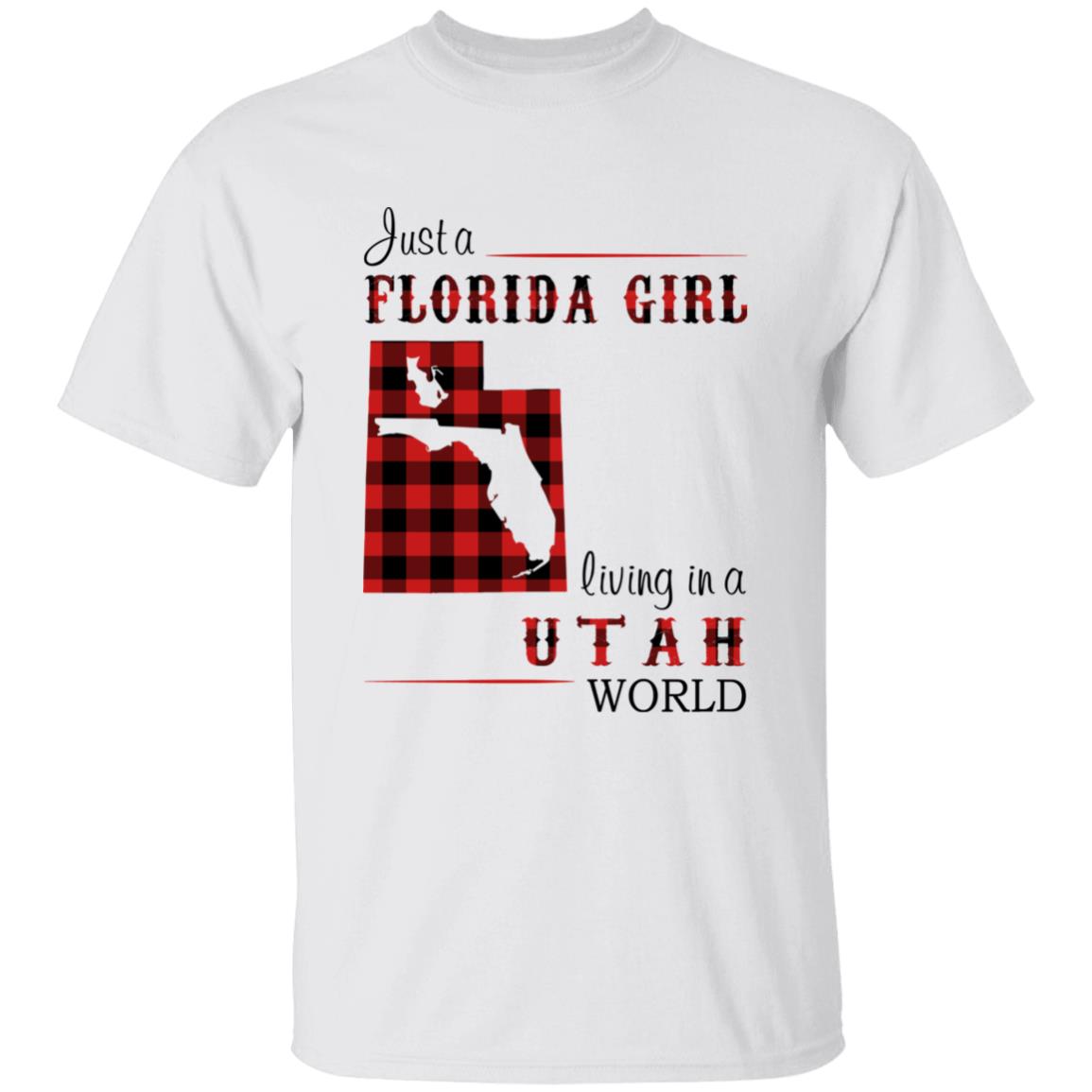 Just A Florida Girl Living In A Utah World T-shirt - T-shirt Born Live Plaid Red Teezalo