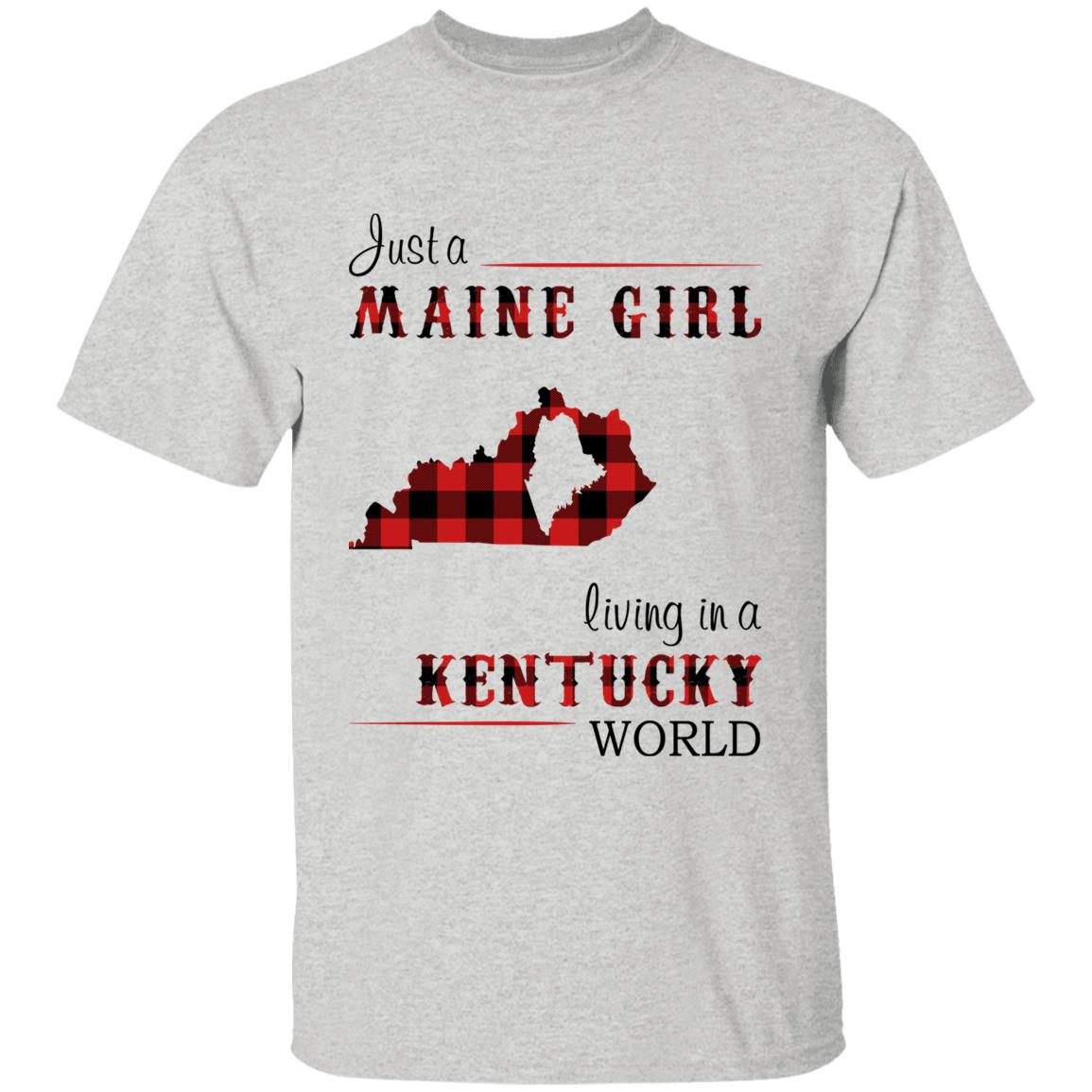 Just A Maine Girl Living In A Kentucky World T-shirt - T-shirt Born Live Plaid Red Teezalo