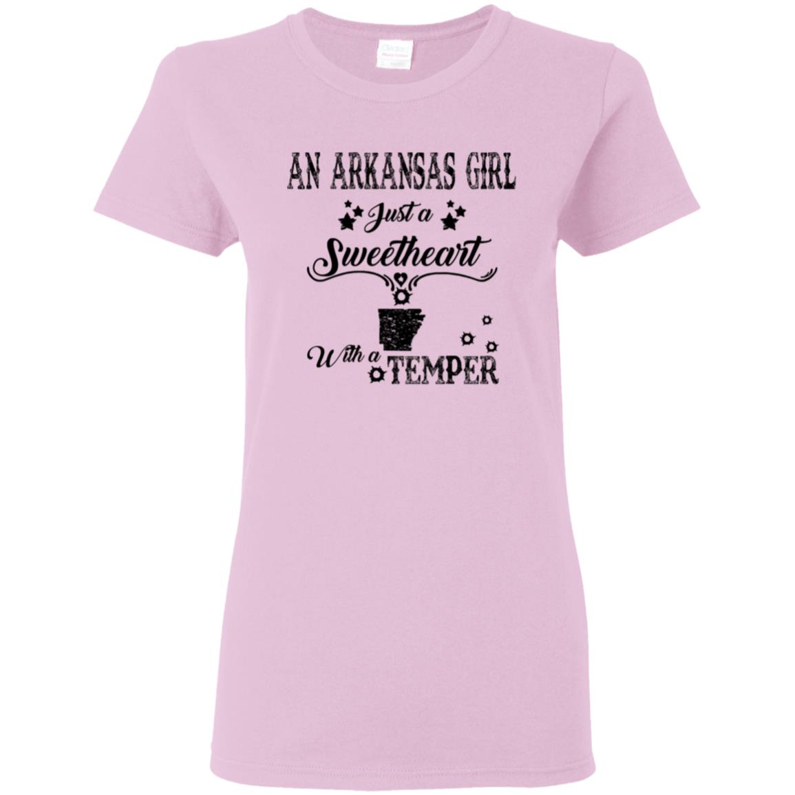 An Arkansas Girl Just A Sweetheart With A Temper T-Shirt - T-shirt Teezalo