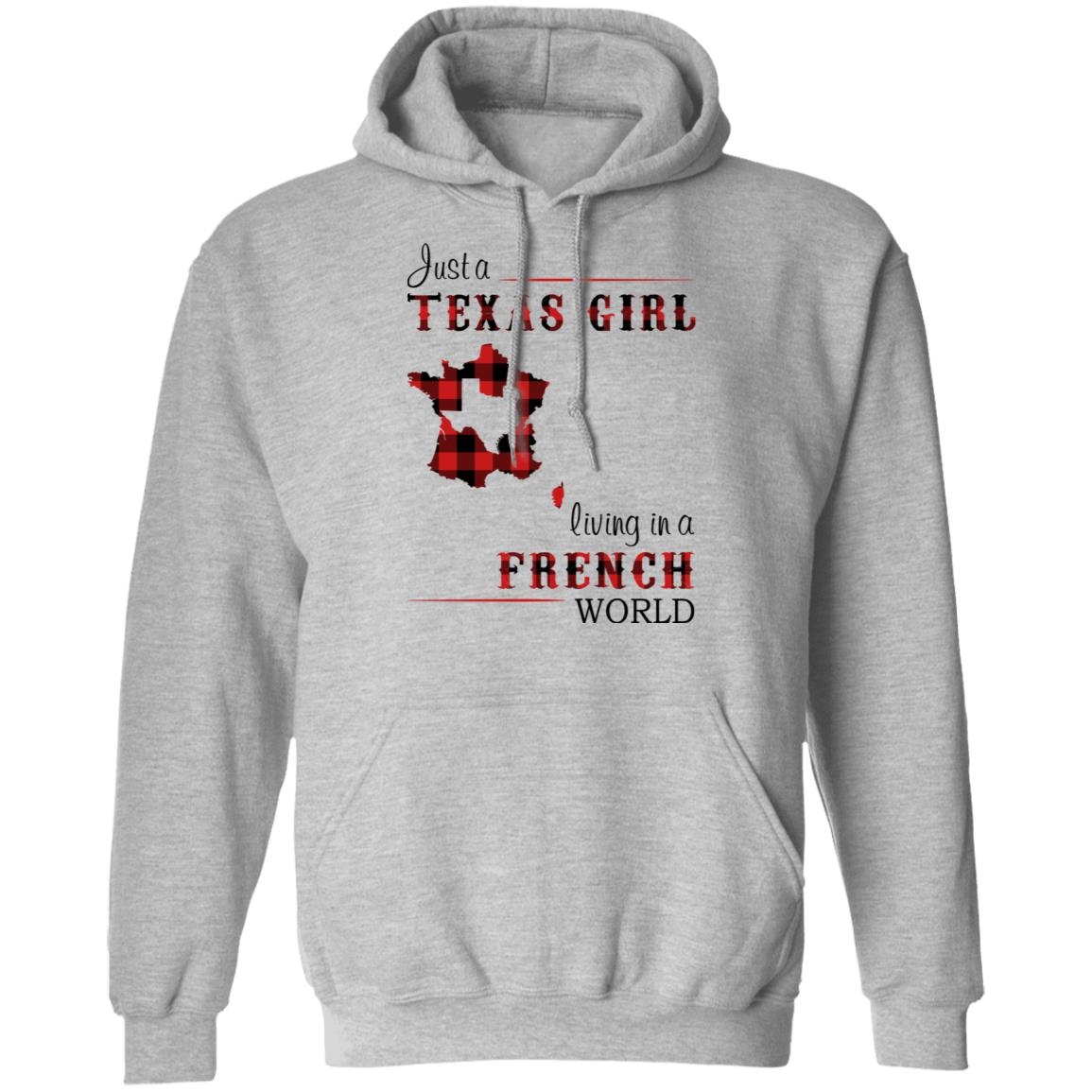 Just A Texas Girl Living In A French World T- Shirt - T-shirt Teezalo