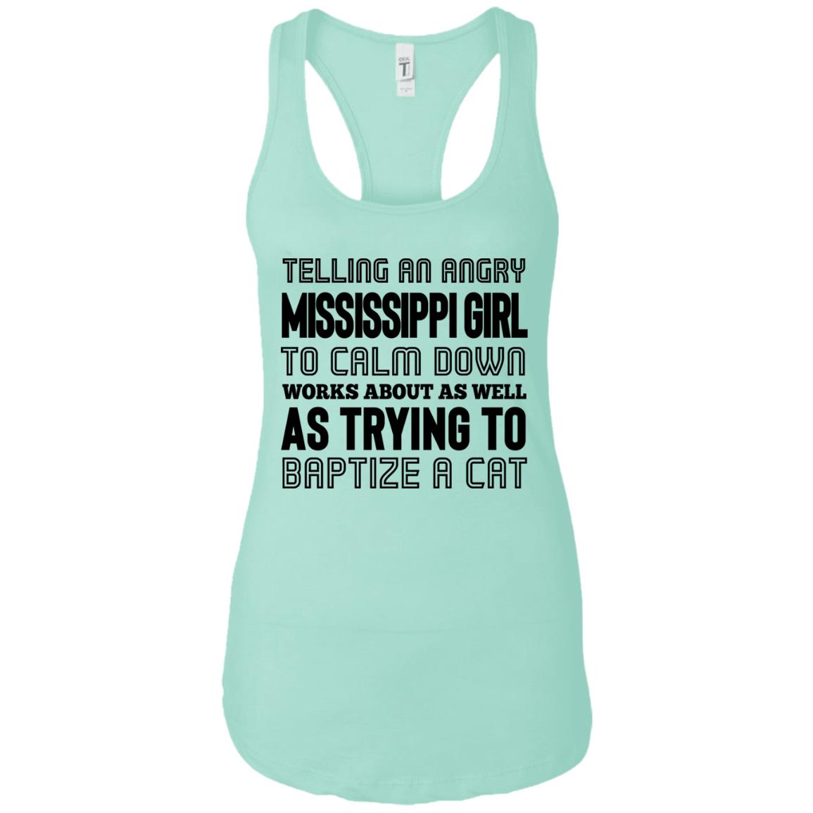 Telling An Angry Mississippi Girl T-Shirt - T-shirt Teezalo