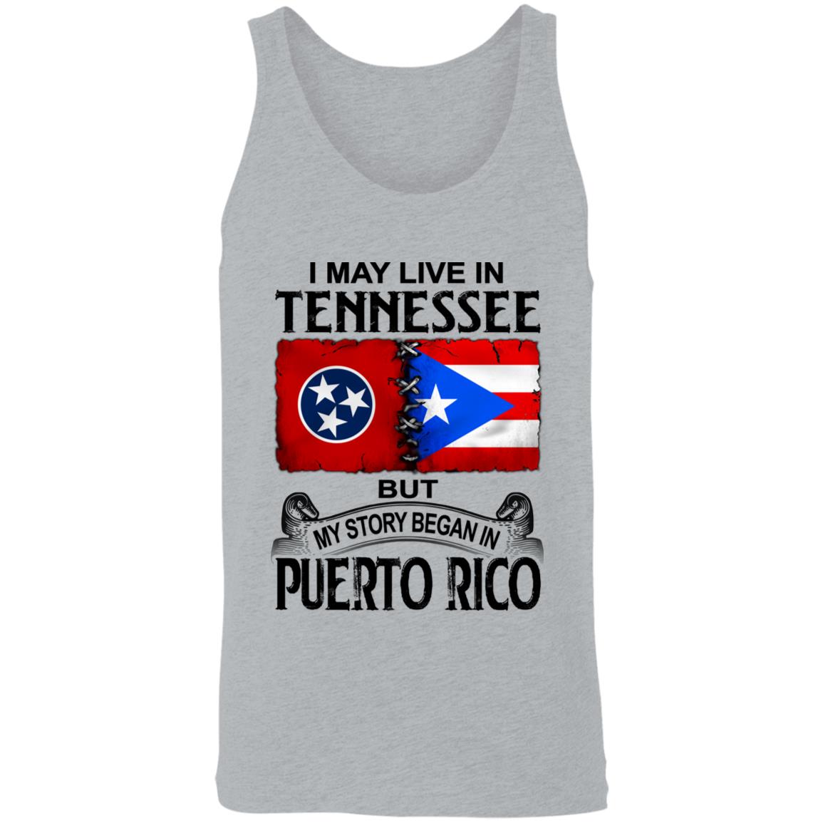 I Live In Tennessee But My Story Began In Puerto Rico T Shirt - T-shirt Teezalo