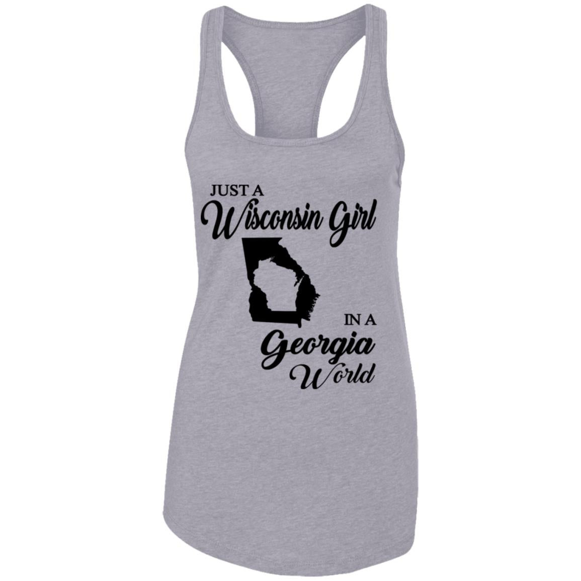 Just A Wisconsin Girl In A Georgia World T-shirt - T-shirt Teezalo