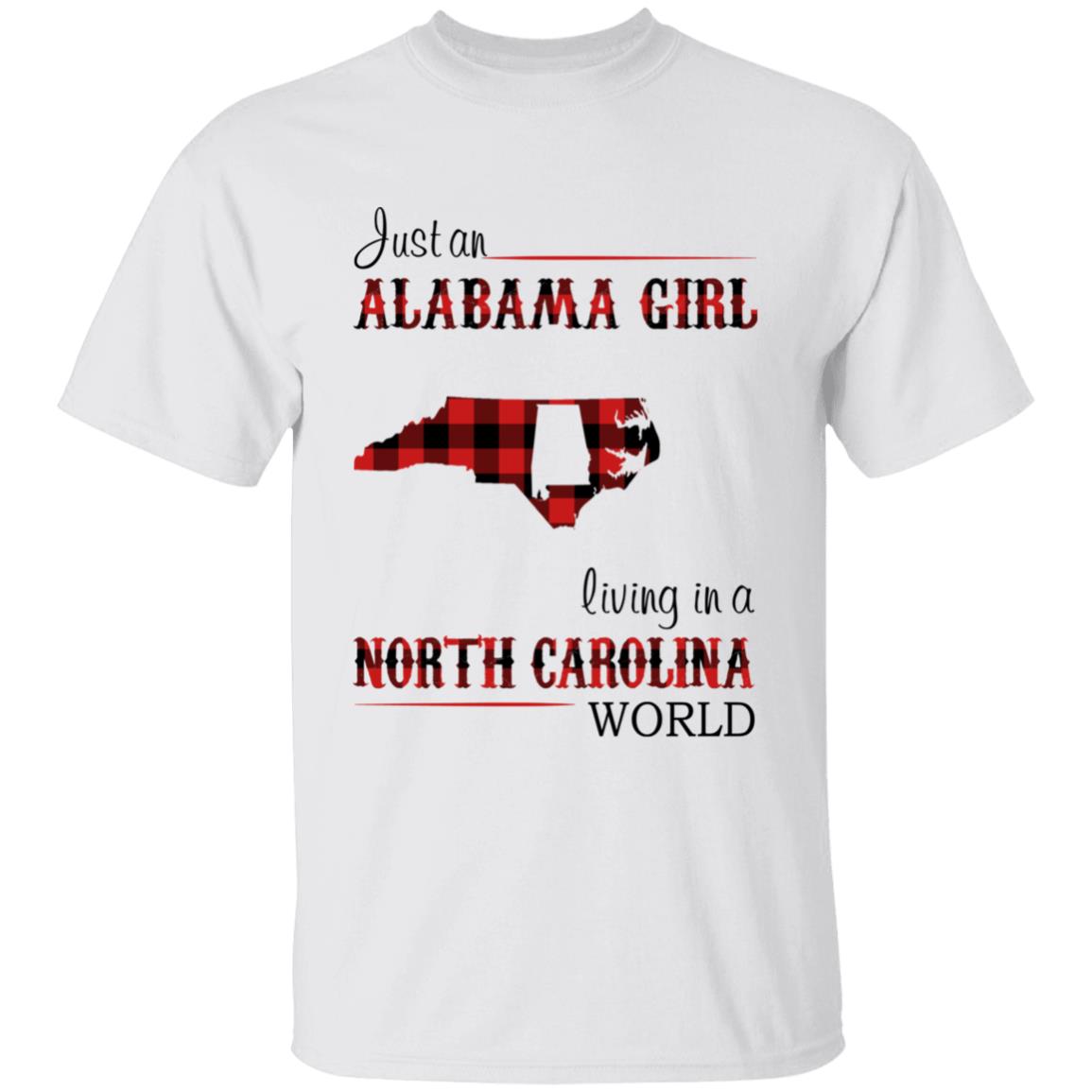 Just An Alabama  Girl Living In A North Carolina World T-shirt - T-shirt Born Live Plaid Red Teezalo