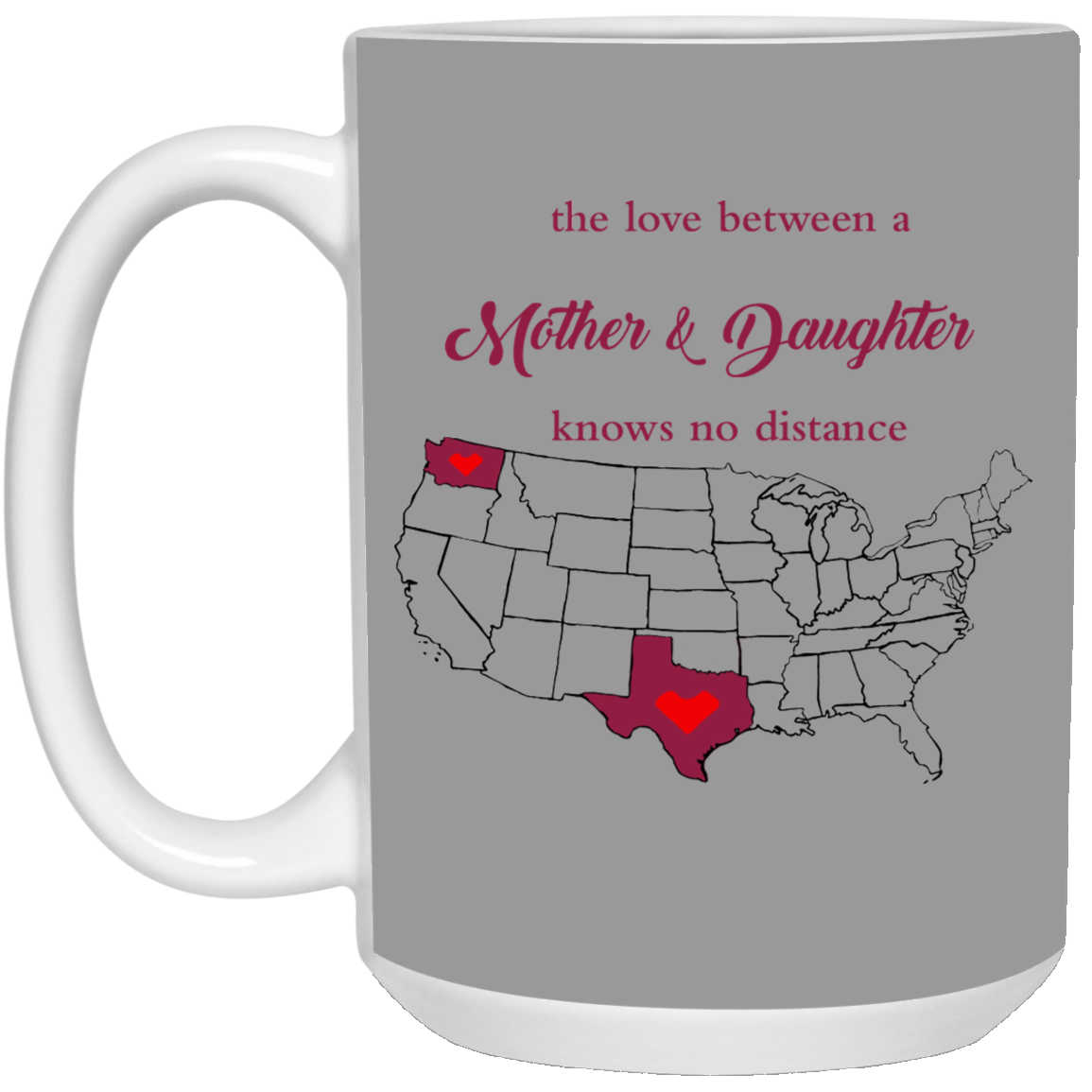 Washington Texas The Love A Mother And Daughter Mug - Mug Teezalo