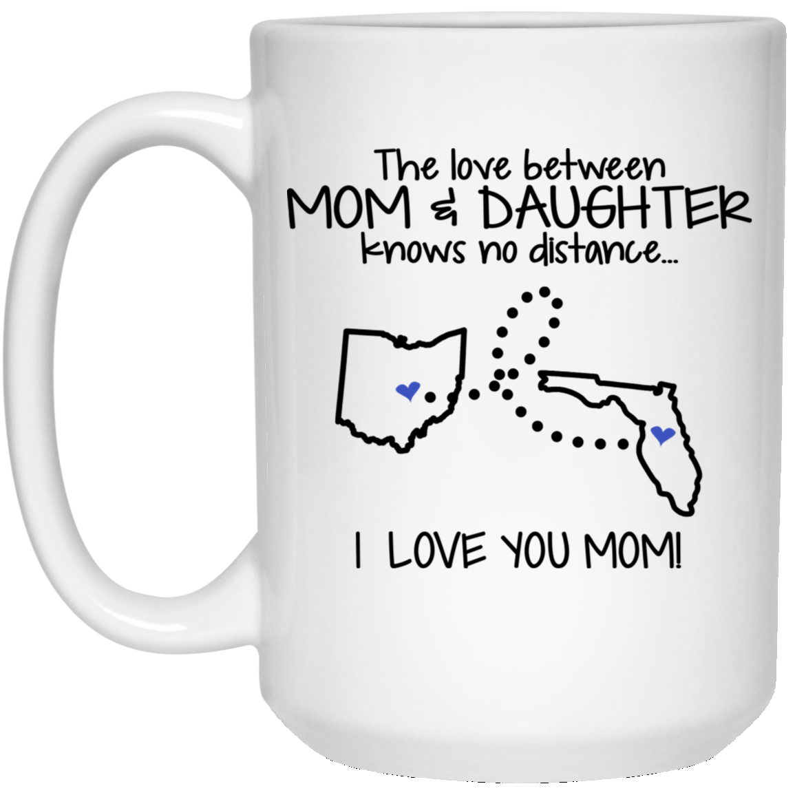 Florida Ohio The Love Between Mom And Daughter Mug - Mug Teezalo