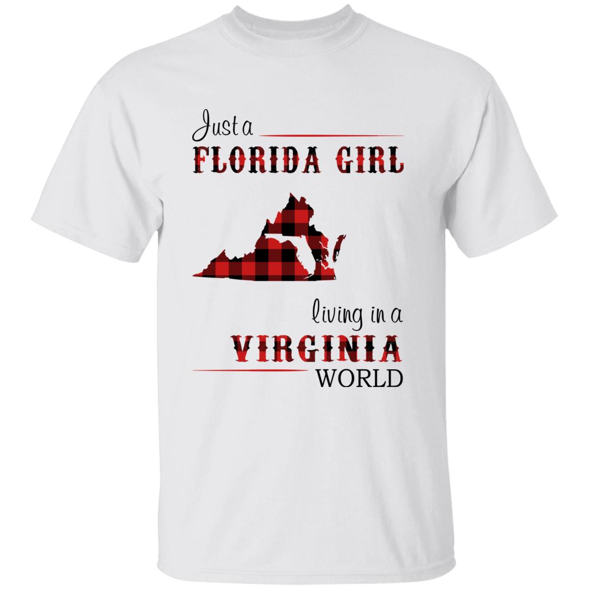 Just A Florida Girl Living In A Virginia World T-shirt - T-shirt Born Live Plaid Red Teezalo